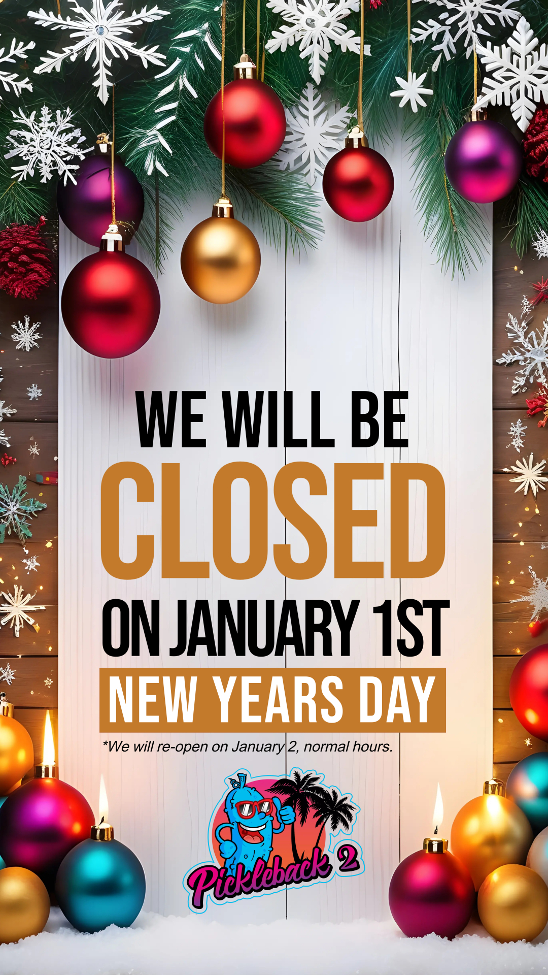 Closed New Years Day