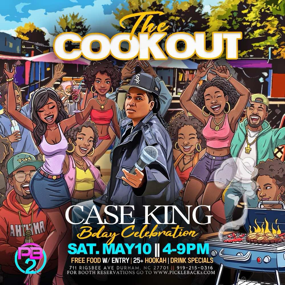 Case King Cookout